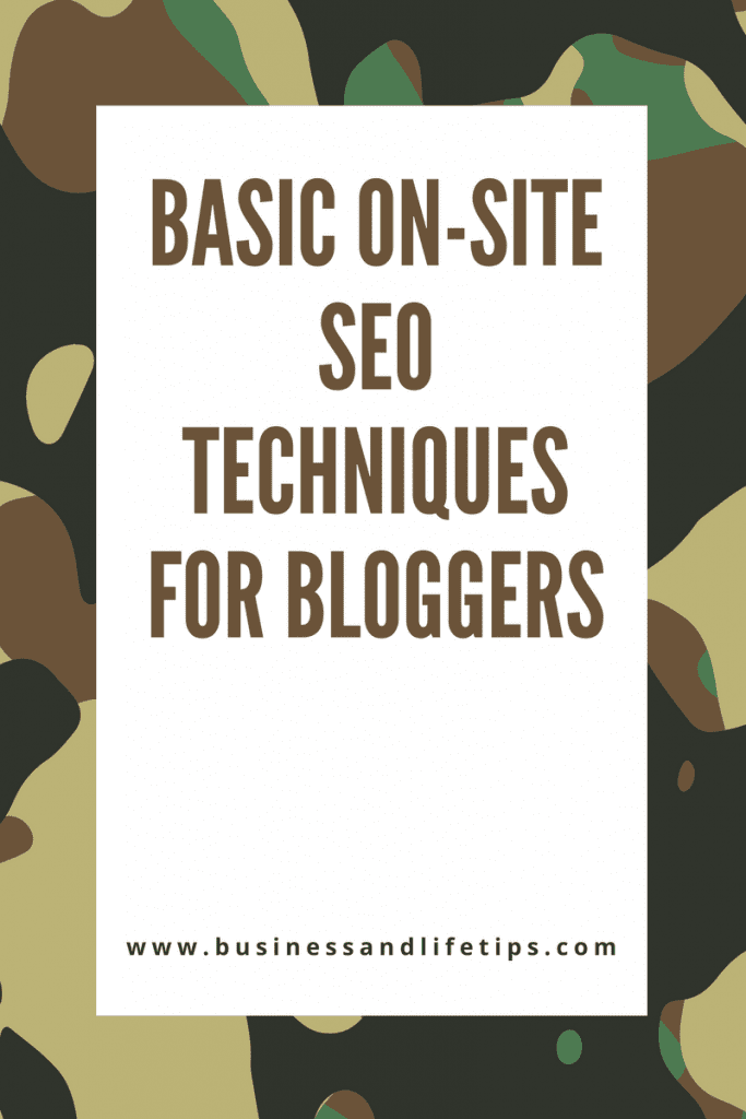 Basic on-site SEO techniques for bloggers Basic on-site SEO techniques